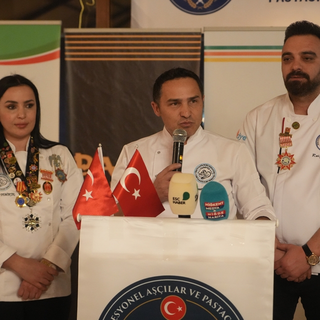 Niğde'de aşçılar ve pastacılar tek çatı altında buluştu