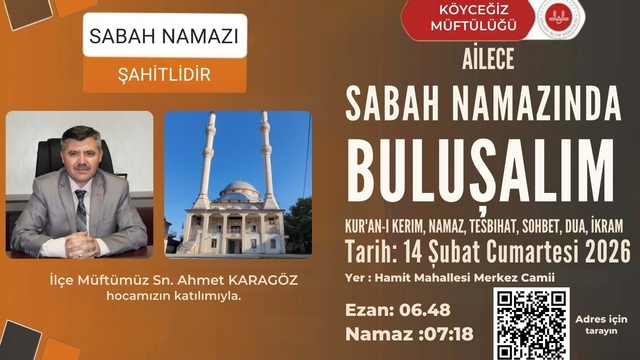 Köyceğiz'de sabah namazı buluşması Hamitköy Camiinde gerçekleşecek