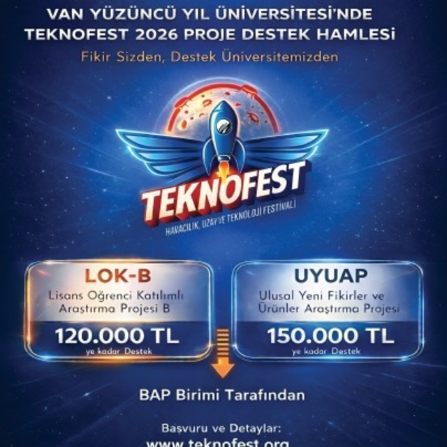 TEKNOFEST 2026 yolunda Van YYÜ'den öğrenci ve akademisyenlere önemli destek