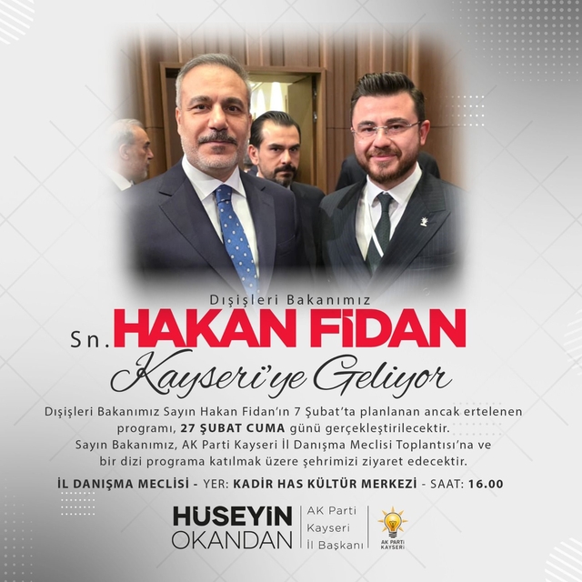 Bakan Fidan Kayseri'ye geliyor