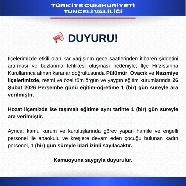 Tunceli'nin 3 ilçesinde eğitime 1 gün ara verildi