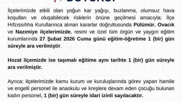 Tunceli'de 4 ilçede eğitime 'kar' nedeniyle 1 gün ara