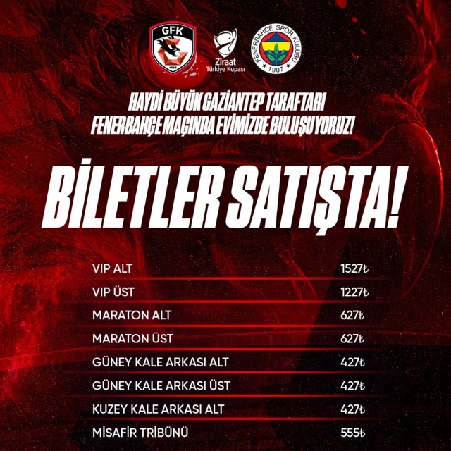 Gaziantep FK - Fenerbahçe kupa maçı biletleri satışta
En düşük bilet fiyatı...