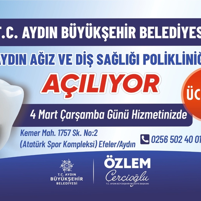 Aydın Ağız ve Diş Sağlığı Polikliniği hizmete açılıyor