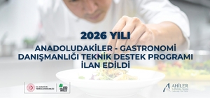 Ahiler Kalkınma Ajansı’ndan gastronomi sektörüne 6 milyon TL’lik destek programı