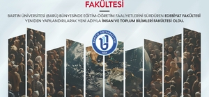 BARÜ Edebiyat Fakültesinin adı "İnsan ve Toplum Bilimleri Fakültesi" oldu