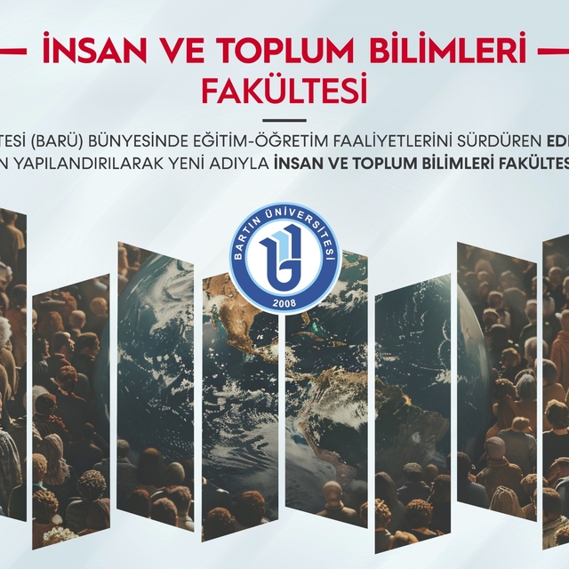 BARÜ Edebiyat Fakültesinin adı "İnsan ve Toplum Bilimleri Fakültesi" oldu