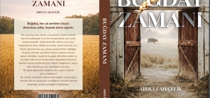 Gazeteci Çelik'ten edebiyat dünyasına "Buğday Zamanı"