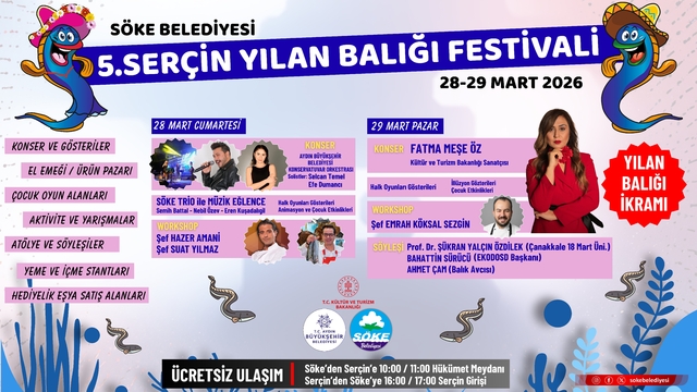 Söke'de Yılan Balığı Festivali coşkusu başlıyor