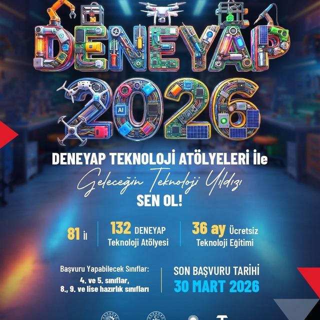 DENEYAP Türkiye, Geleceğin teknoloji yıldızlarını arıyor