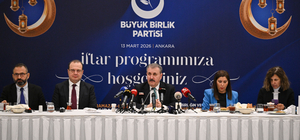 BBP Genel Başkanı Destici, basın mensuplarıyla iftarda bir araya geldi: