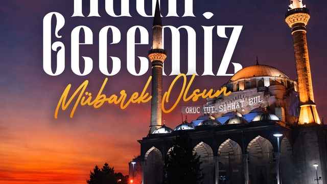 Başkan Büyükkılıç: "Birlik, beraberlik ve dayanışmamız için dua edelim"