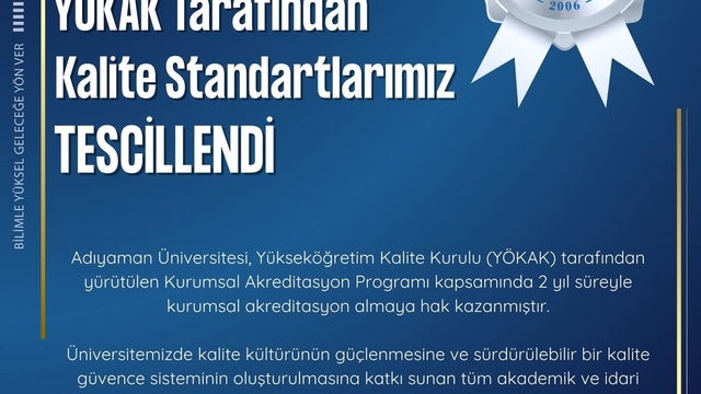 Adıyaman Üniversitesi'ne YÖKAK'tan 2 yıllık şartlı kurumsal akreditasyon