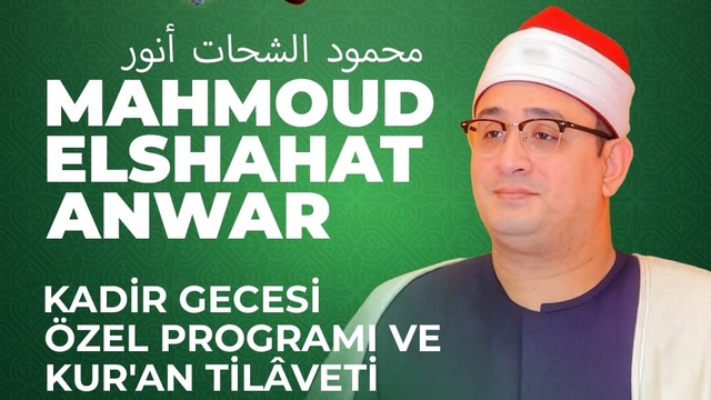 Mahmoud Elshahat Anwar Gazianteplilerle buluşacak
Yılmaz'dan Kur'an-ı Kerim tilavetine davet
