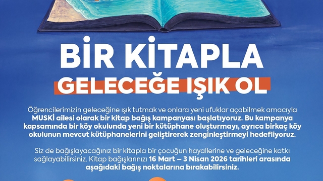 MUSKİ'den "Bir Kitapla Geleceğe Işık Ol" kampanyası
