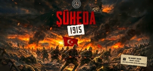 "Şüheda 1915"un prömiyeri Külliye'de yapılacak