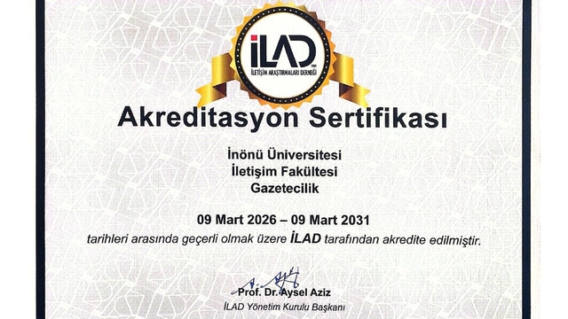 İnönü Üniversitesi gazetecilik bölümü 5 yıllık akreditasyon aldı