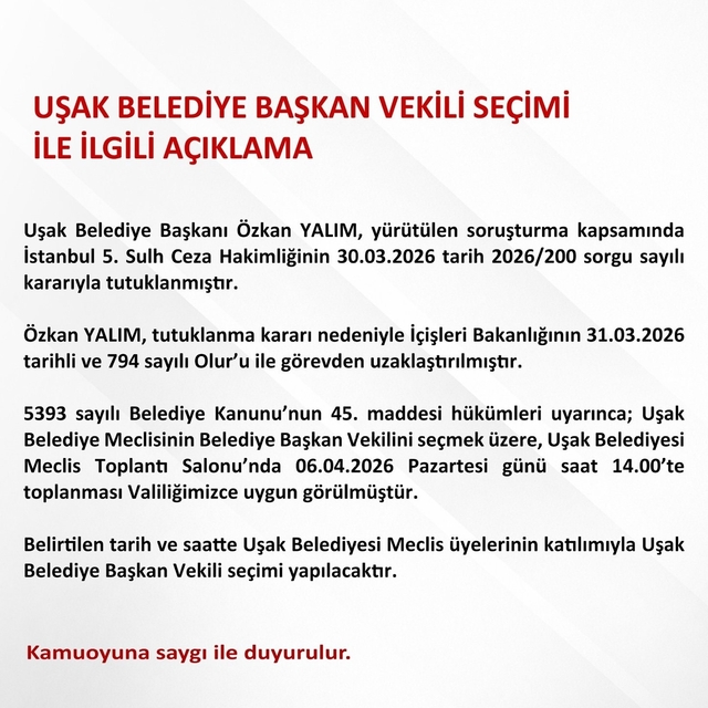 Uşak Belediye Başkan Vekili seçimi ile ilgili açıklama