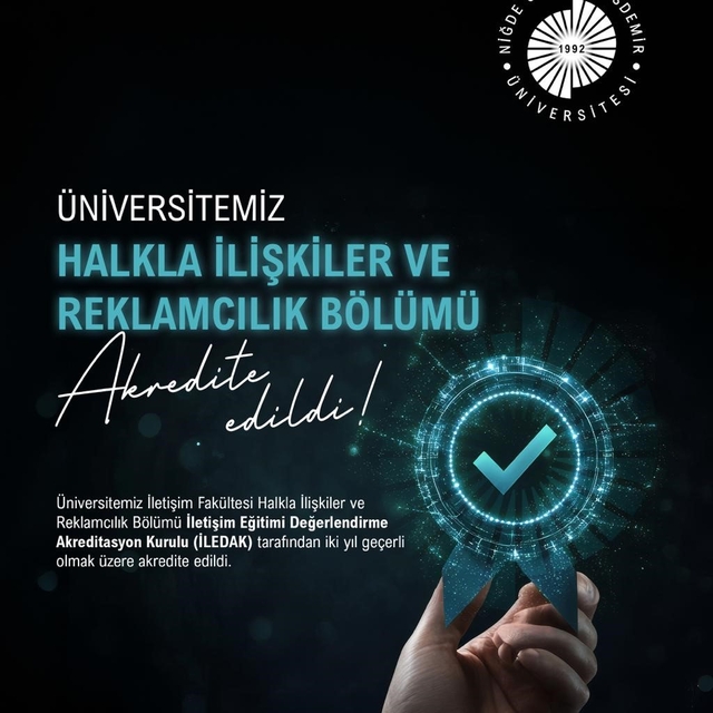 NÖHÜ Halkla İlişkiler ve Reklamcılık Bölümü akredite edildi