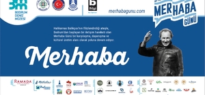 Bodrum’dan Türkiye’ye yayılan "Merhaba Günü"