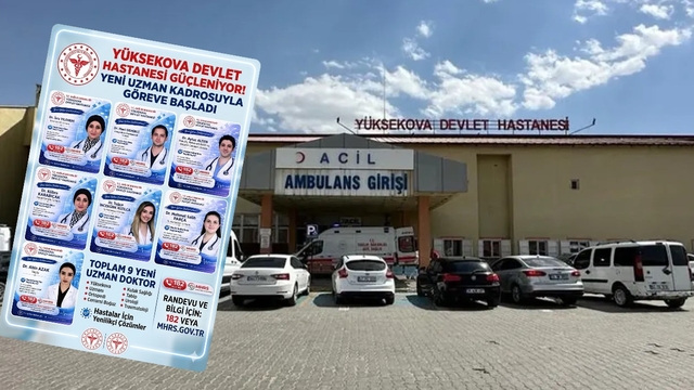 Yüksekova Devlet Hastanesine 10 uzman hekim atandı