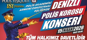 Denizli'de Polis Haftası'na özel konser düzenlenecek