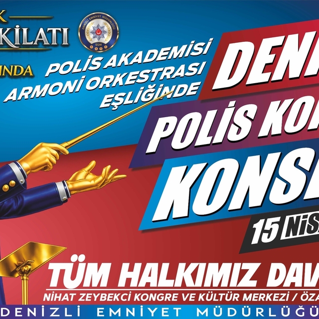Denizli'de Polis Haftası'na özel konser düzenlenecek