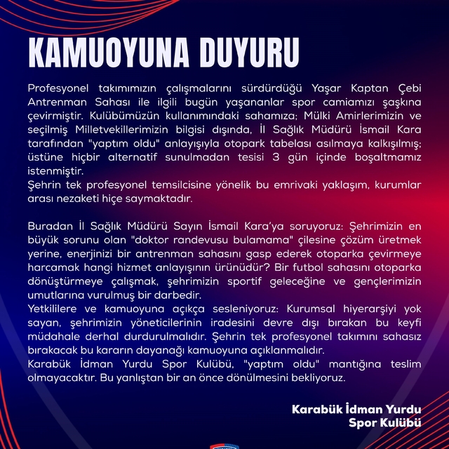 Karabük İdman Yurdu sahasında otopark tabelası krizi