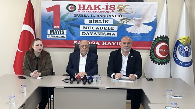 HAK-İŞ 1 Mayıs kutlamalarını Bursa'da gerçekleştirecek
HAK-İŞ, 'Birlik, Mücadele, Dayanışma ve Savaşa Hayır' temasıyla 1 Mayıs'ta Bursa'da toplanıyor