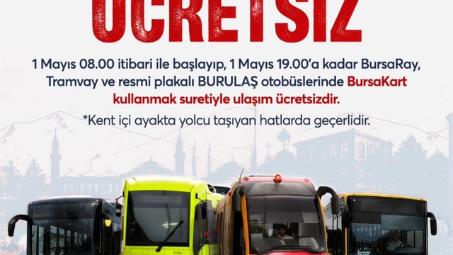 Bursa'da 1 Mayıs'ta ulaşım ücretsiz