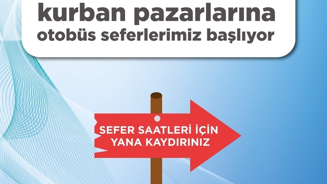 Kurban Pazarları'na otobüs seferleri başlıyor