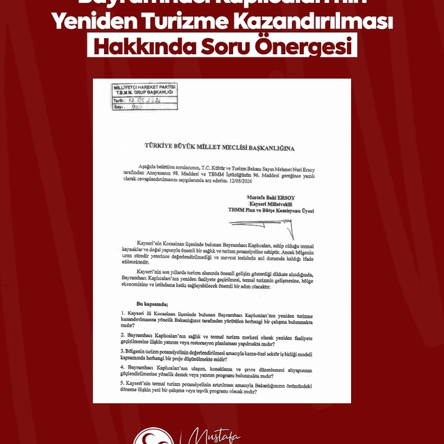 MHP'li Ersoy: "Bayramhacı yeniden Kayseri turizmine kazandırılmalı"