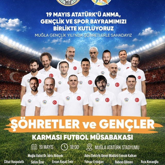 Muğla'da 19 Mayıs'ta ünlüler gençlerle sahaya çıkacak