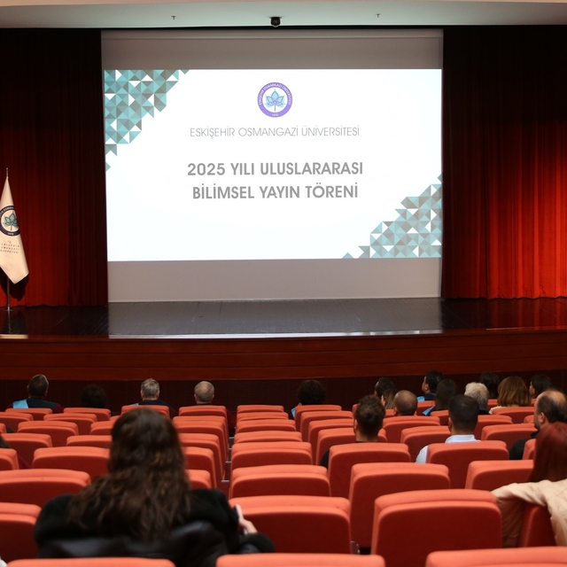 ESOGÜ'den uluslararası bilimsel yayın çalışmaları yapan akademisyenlere teş...