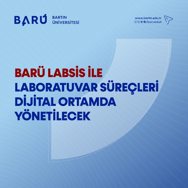 BARÜ LABSİS ile laboratuvar süreçleri dijital ortamda yönetilecek