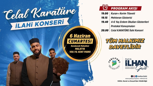 İlahi sanatçısı Celal Karatüre, 6 Haziran'da Malatyalılarla buluşuyor