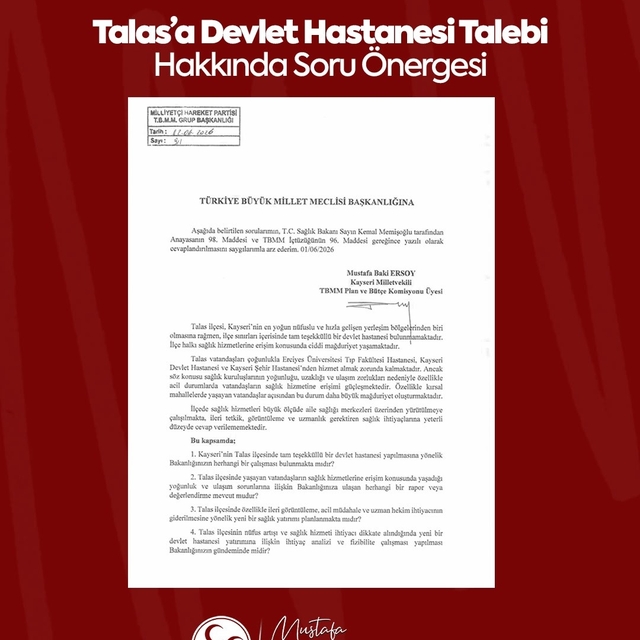 Baki Ersoy, Talas Devlet Hastanesi talebini meclis gündemine taşıdı