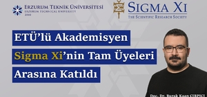 ETÜ'lü akademisyen Sigma Xi'nin tam üyeleri arasına katıldı