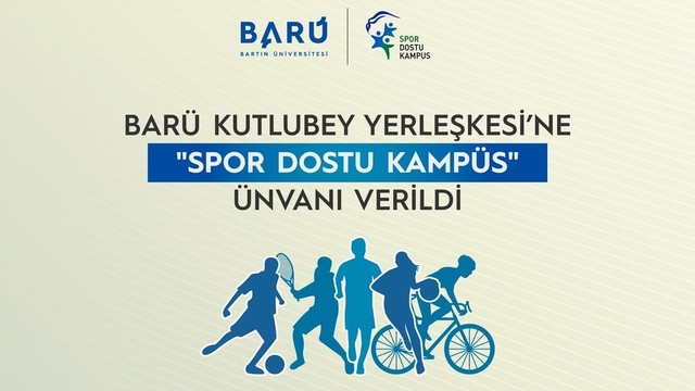 BARÜ Kutlubey Yerleşkesi'ne "Spor Dostu Kampüs" ünvanı verildi