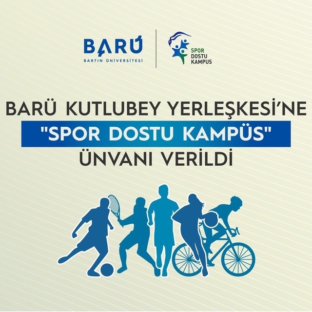BARÜ Kutlubey Yerleşkesi'ne "Spor Dostu Kampüs" ünvanı verildi