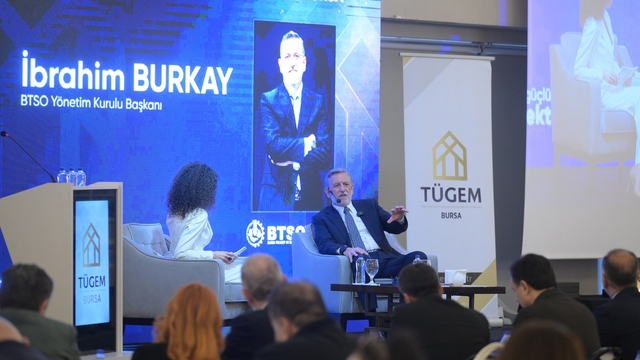 BTSO Yönetim Kurulu Başkanı Burkay TÜGEM Bursa üyeleriyle buluştu
BTSO Yönetim Kurulu Başkanı Burkay:
"Gayrimenkul sektörü binalardan ibaret değildir"