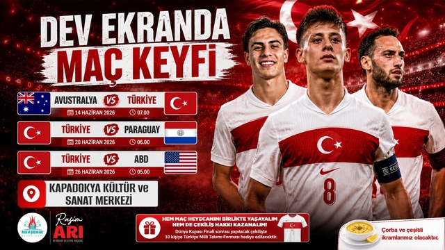 Dünya Kupası heyecanı Nevşehir'de dev ekranda yaşanacak