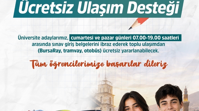 Bursa'da üniversite adaylarına ücretsiz ulaşım desteği