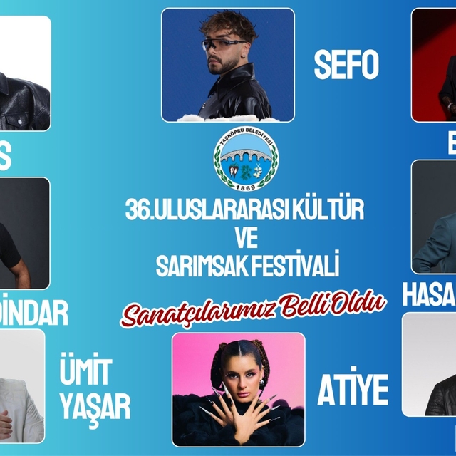 Taşköprü Sarımsak Festivali'nin sanatçıları belli oldu