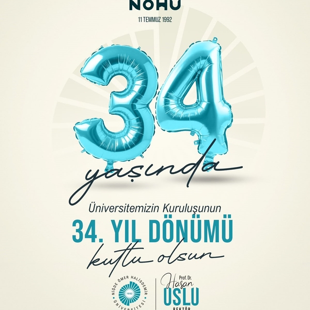 NÖHÜ'nün 34 yıllık yolculuğu: Bilimde, eğitimde ve dünyada yükseliş