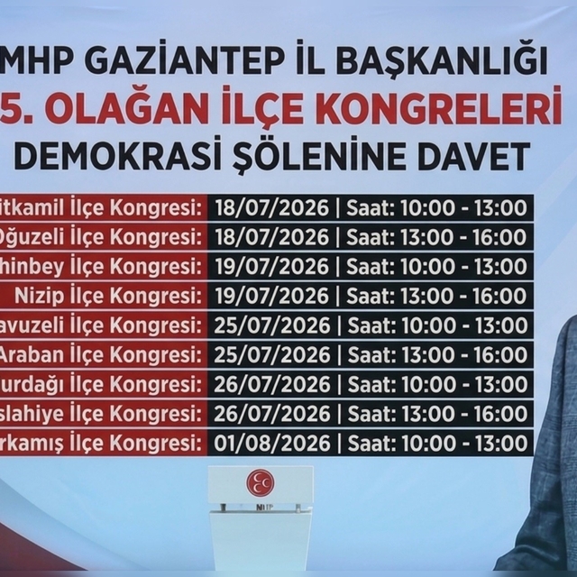 MHP Gaziantep İlçe Teşkilatları 15. Olağan Kongre takvimi açıklandı