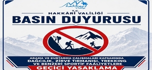 Hakkari'de dağcılık ve trekking faaliyetleri geçici olarak yasaklandı