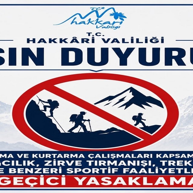 Hakkari'de dağcılık ve trekking faaliyetleri geçici olarak yasaklandı