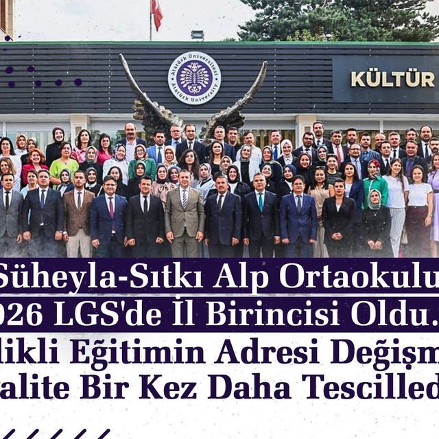 Süheyla-Sıtkı Alp Ortaokulu 2026 LGS'de il birincisi oldu
Nitelikli eğitimi...