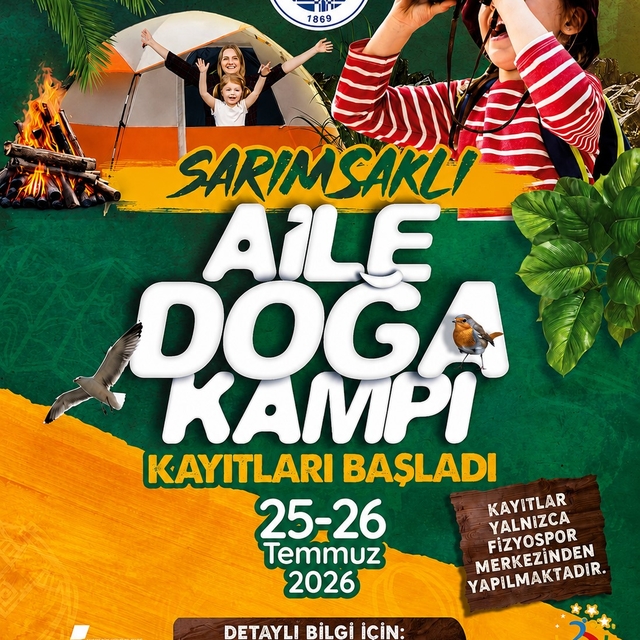 Sarımsaklı Aile Doğa Kampı başladı